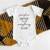 pumpkin spice and everything nice, fall baby onesie